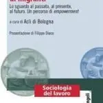 Acli Bologna: Giovedì si Presenta una Ricerca sulla Situazione degli Immigrati