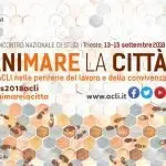L’Incontro Nazionale di Studi delle Acli a Trieste dal 13 al 15 settembre