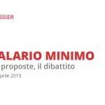 DOSSIER “SALARIO MINIMO. Le proposte, il dibattito”