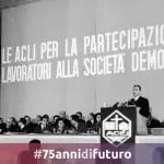 Le Acli impazienti. Verso una nuova democrazia