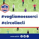 Circoli Acli: #vogliamoesserci