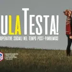 Su La Testa!Le cooperative sociali nel tempo post pandemico. Una ricognizione
