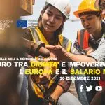 Il lavoro tra dignità e impoverimento: l’Europa e il salario minimo