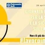 Giornata Mondiale per la salute e la sicurezza sul lavoro, Patronato Acli: strutturare in modo organico nuova cultura delle prevenzione per un #lavoroinsalute