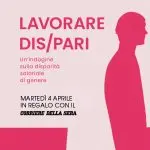 Lavoro povero, il 4 aprile in uscita il libro “Lavorare dis/pari”, la ricerca delle Acli sulla disparità salariale e di genere lavorare dispari