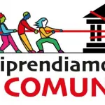 “Riprendiamoci il Comune”, due proposte di legge per ridare centralità alle comunità locali riprendiamoci i comuni