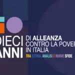 Dieci anni di Alleanza contro la povertà: la storia, il presente e le sfide future alleanza povertà