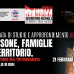 La crescita dell’impoverimento nell’Italia di oggi, il 21 febbraio a Roma una giornata di studio e approfondimento a cura delle Acli