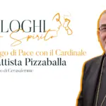 I Dialoghi dello Spirito: un percorso di pace e riflessione al via domenica 22 dicembre con il Cardinale Pizzaballa