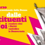 8 marzo , Coordinamento Donne Acli: “Dale Costituenti a noi, rendere vivi i diritti e custodire la democrazia