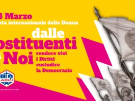 8 marzo , Coordinamento Donne Acli: “Dale Costituenti a noi, rendere vivi i diritti e custodire la democrazia